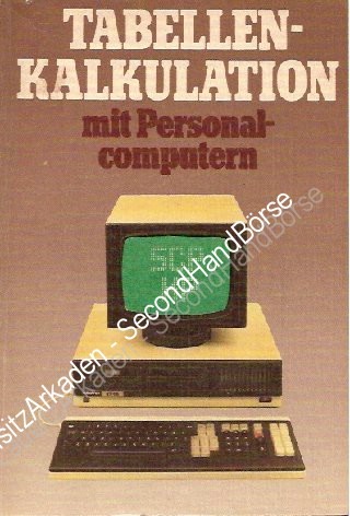 Tabellenkalkulation mit Personalcomputern